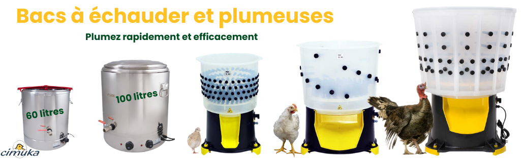 plumeuses et bacs à échauder pour tout type de volailles